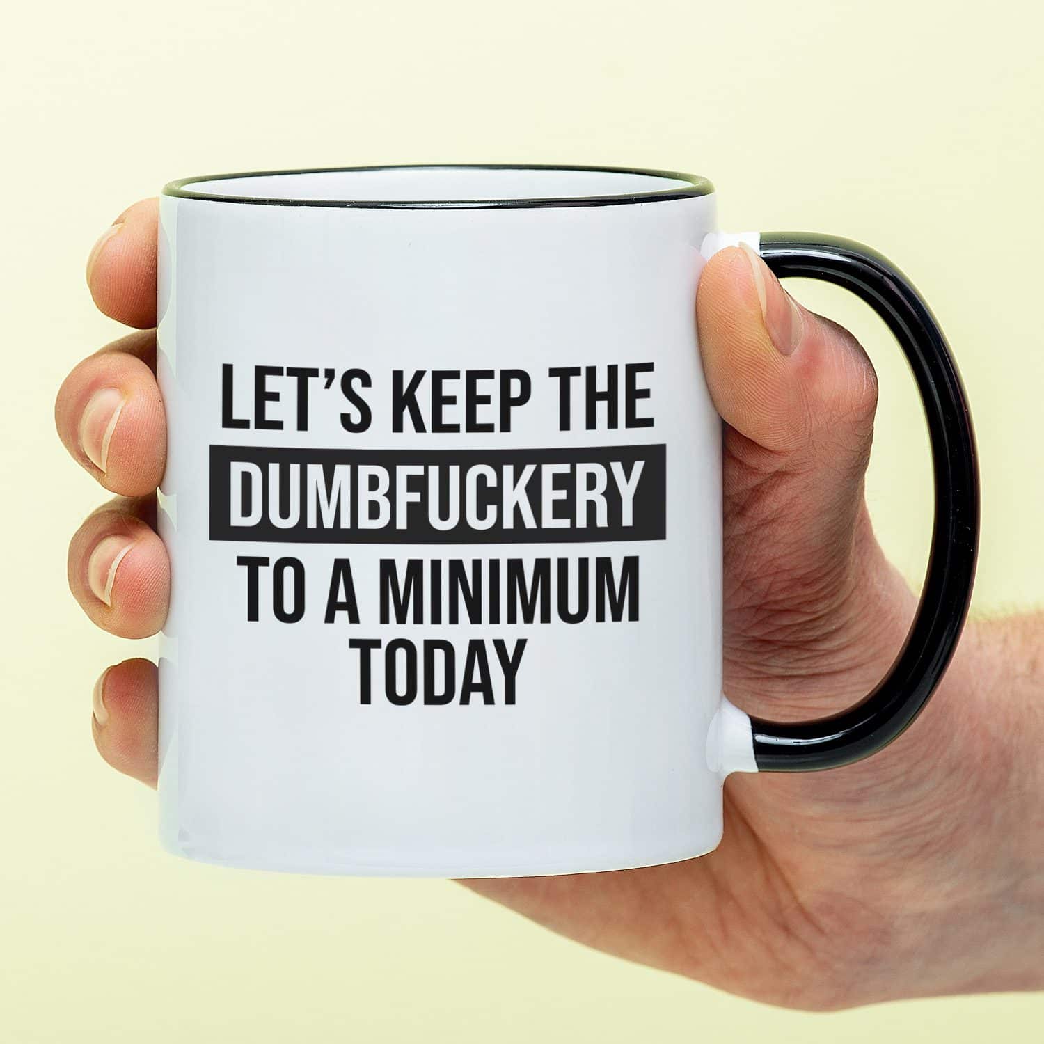 Tasse Dumbfuckery