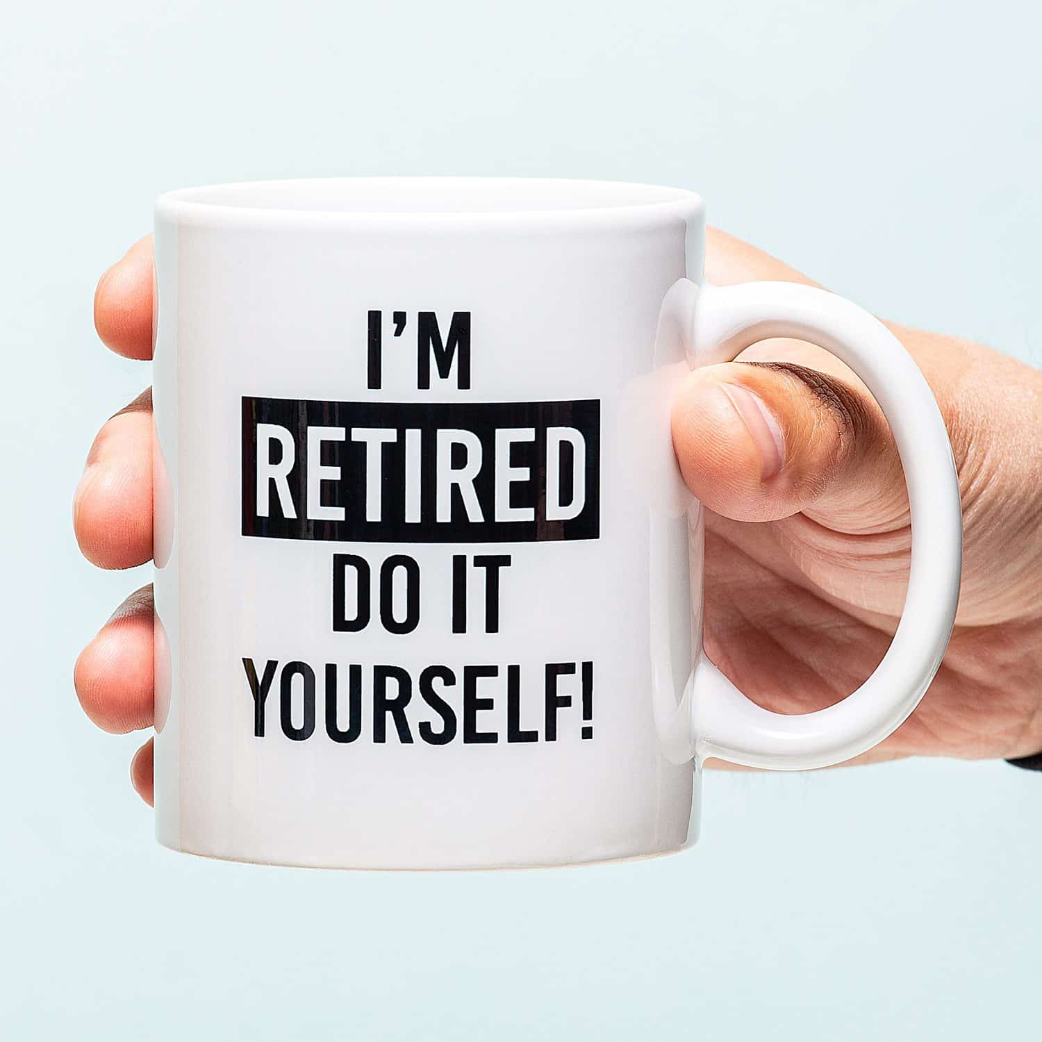 Tasse I’m retired