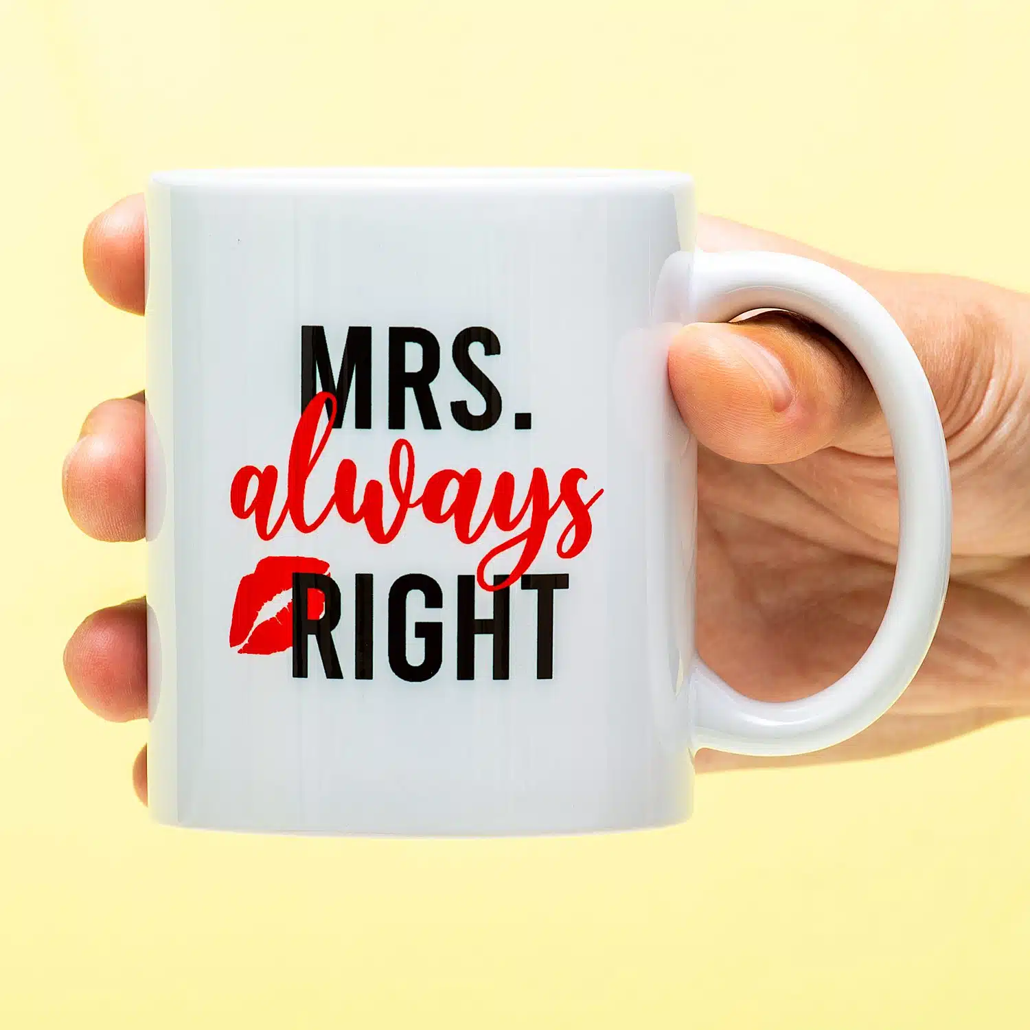 Tasse Mrs Always Right