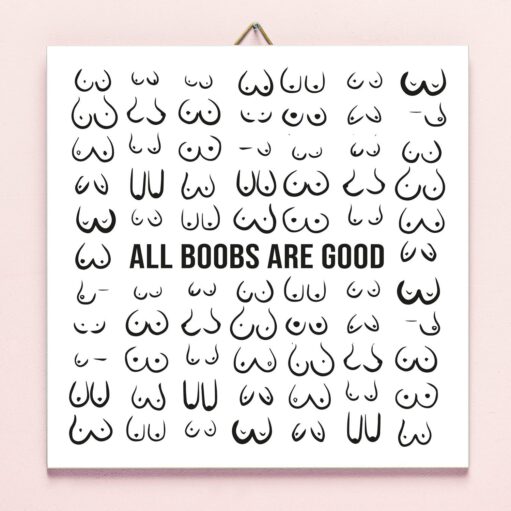 Fliese All Boobs Are Good