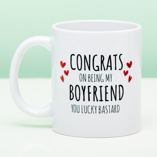 Tasse Congrats On Being My Boyfriend
