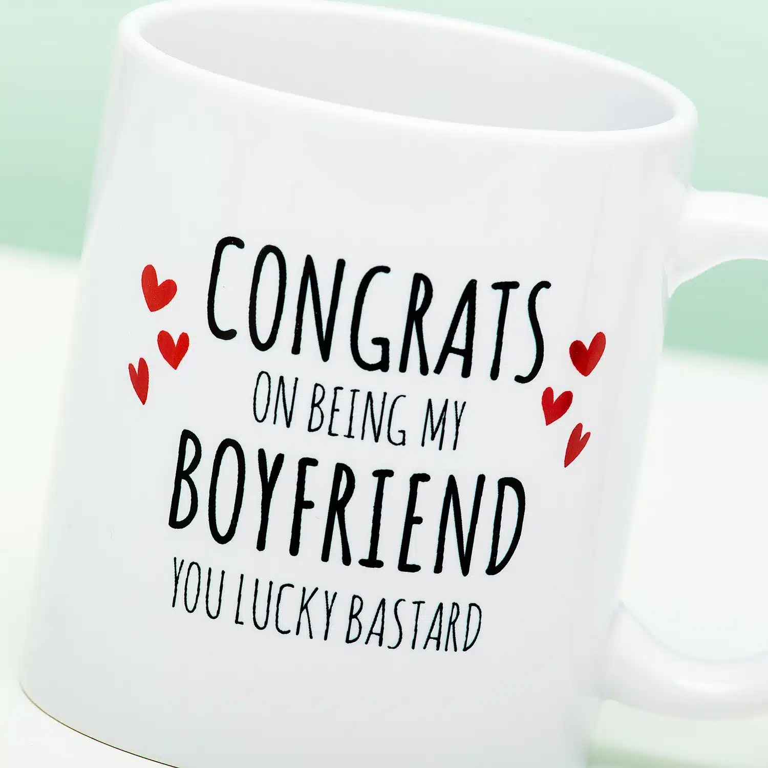 Tasse Congrats On Being My Boyfriend