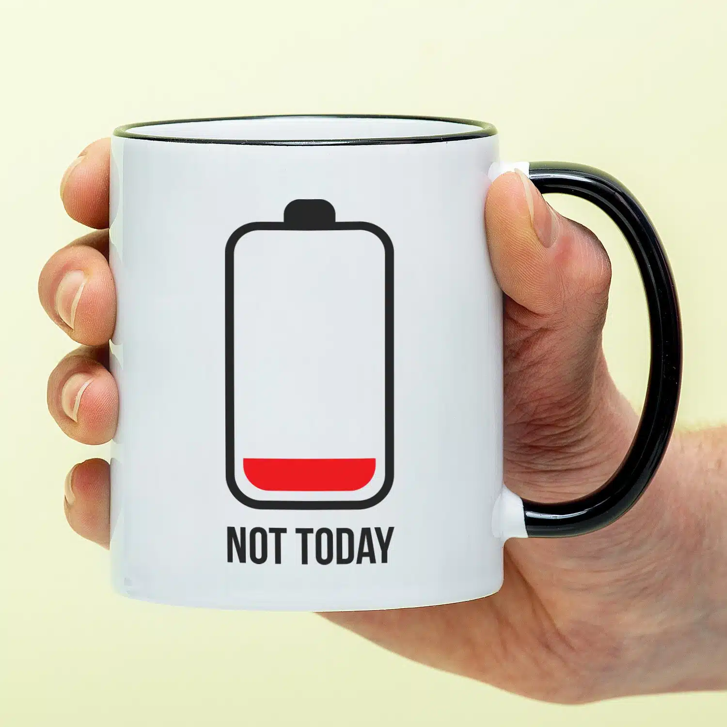 Tasse Not Today