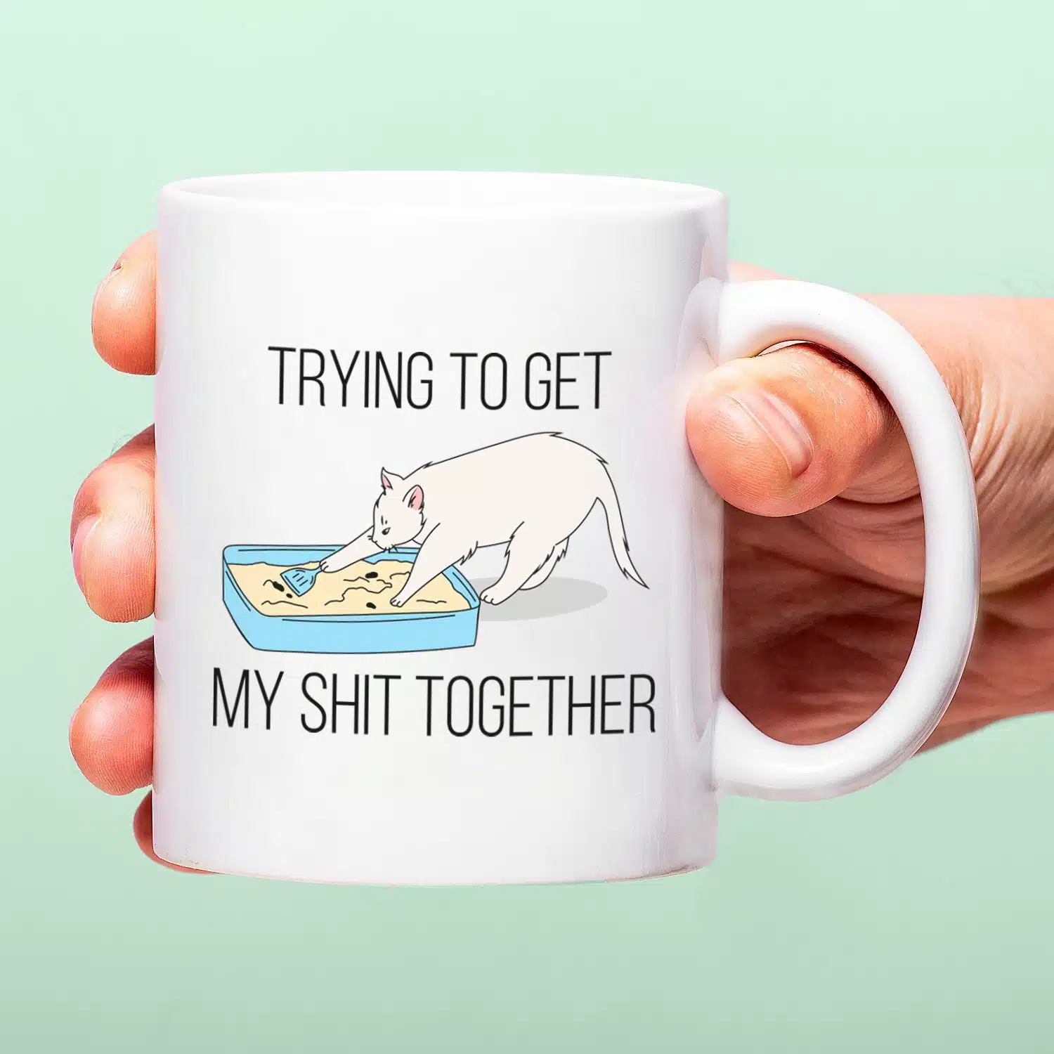 Tasse Trying To Get My Shit Together