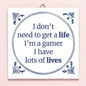 Tegeltje I'm A Gamer