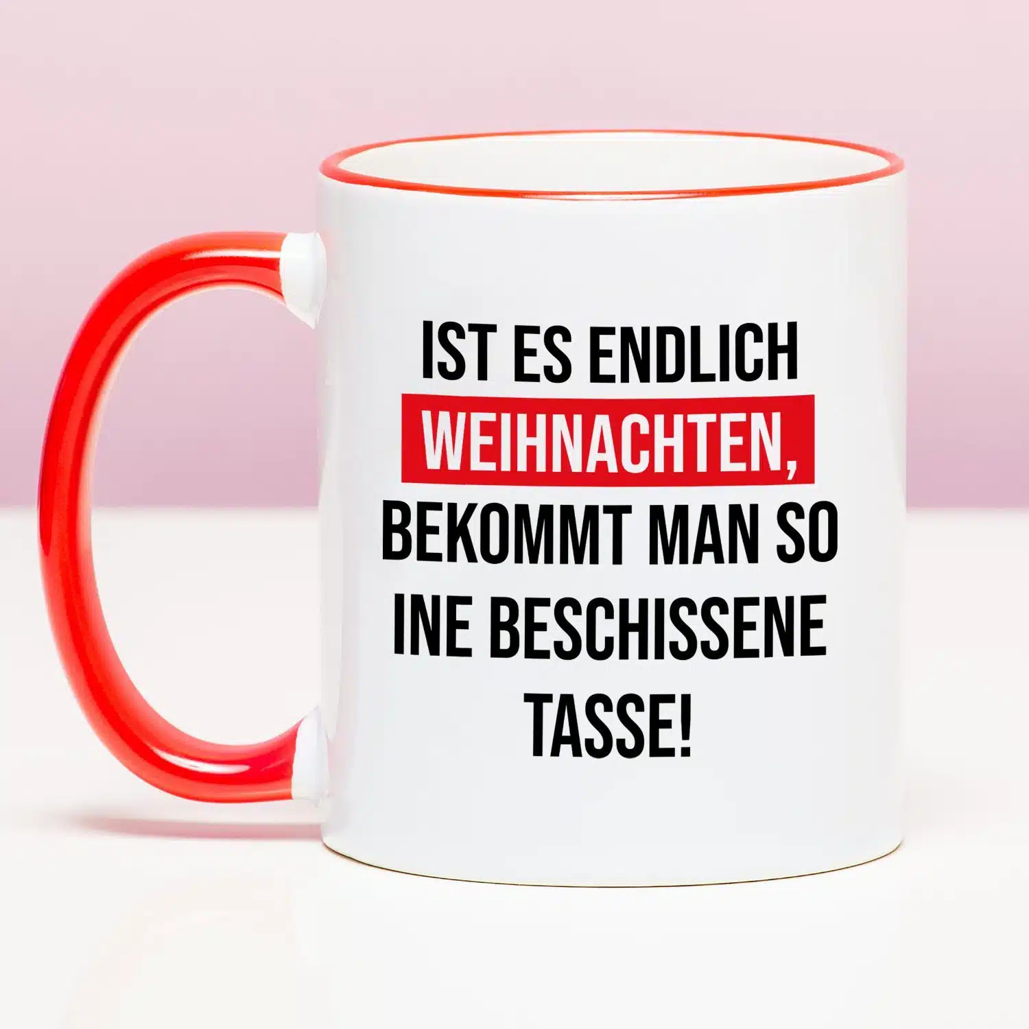 Tasse Ist es endlich Weihnachten
