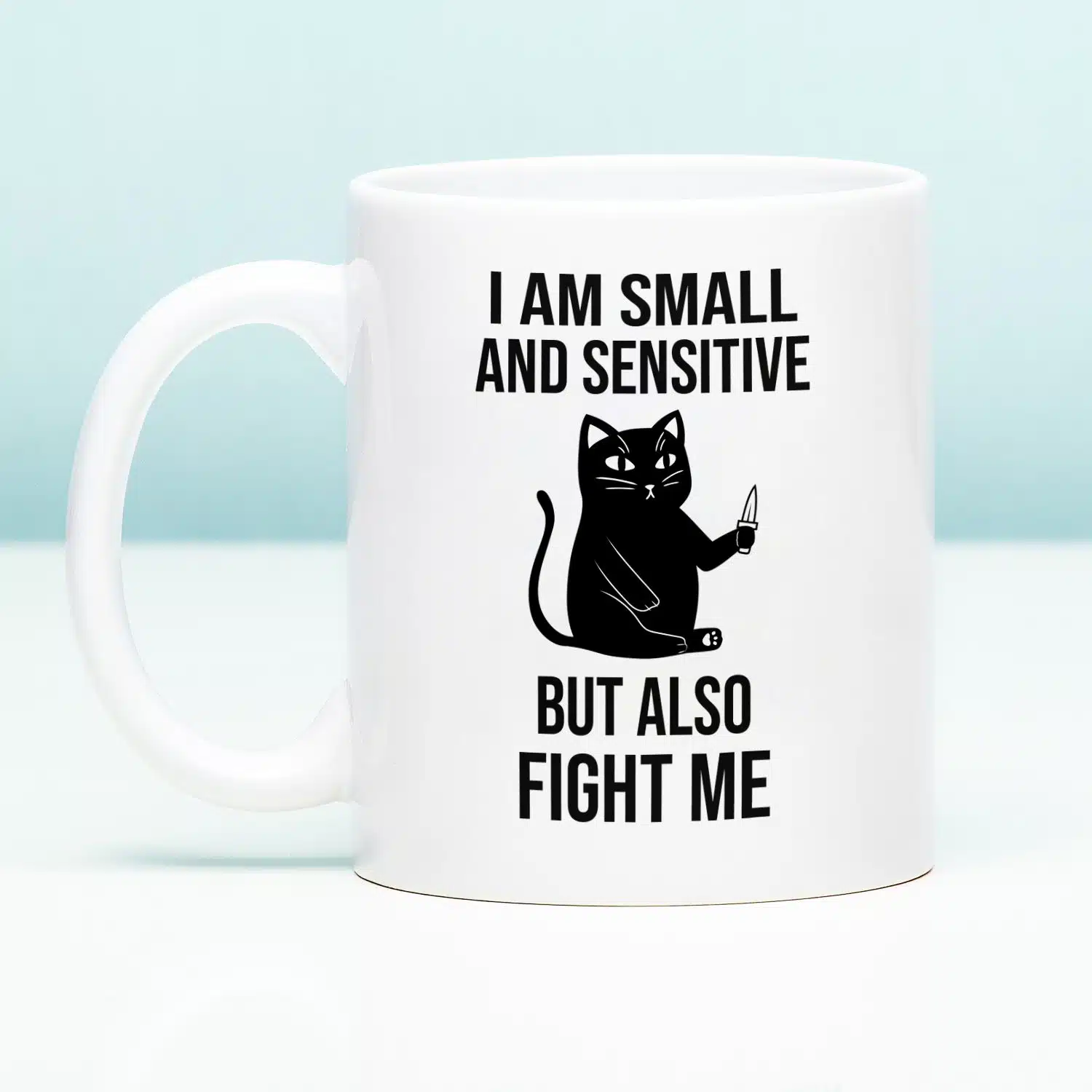 Tasse I'm Small and Sensitive