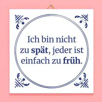 Kachel Ich bin nicht zu spät