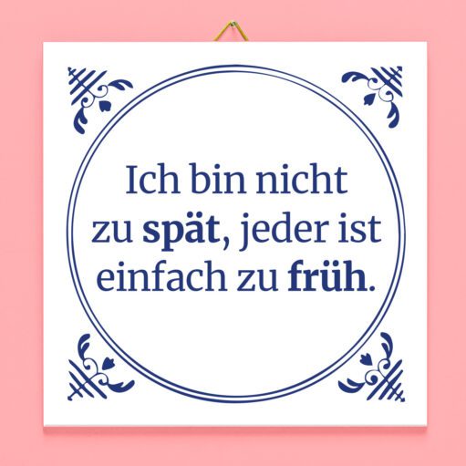 Kachel Ich bin nicht zu spät