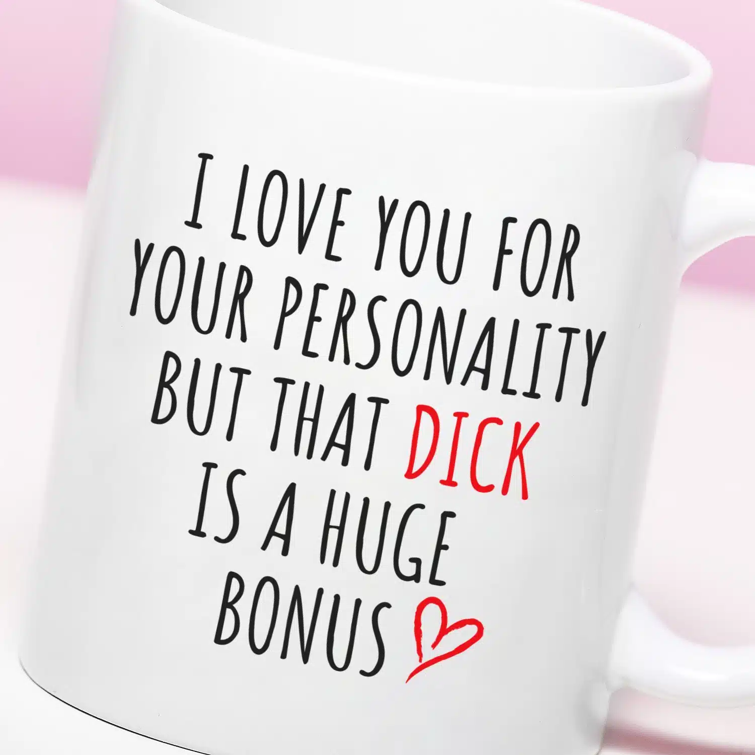 Tasse I Love Your Dick
