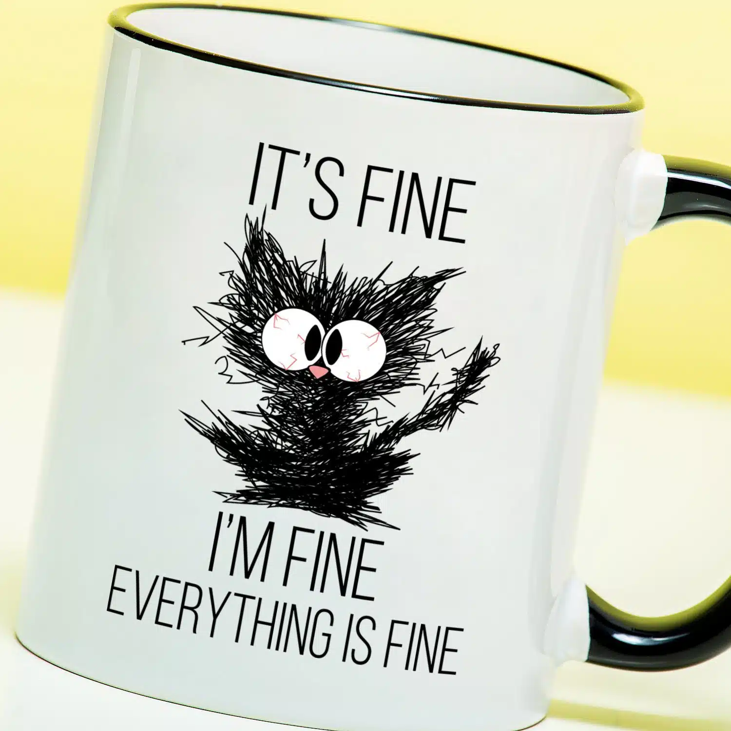 Tasse It's Fine I'm Fine