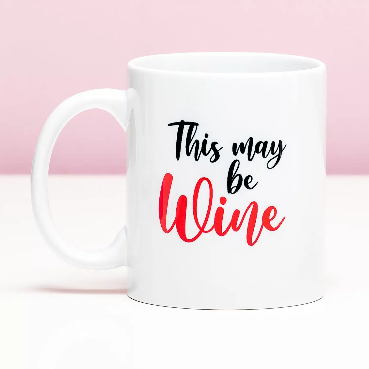 Tasse This May Be Wine