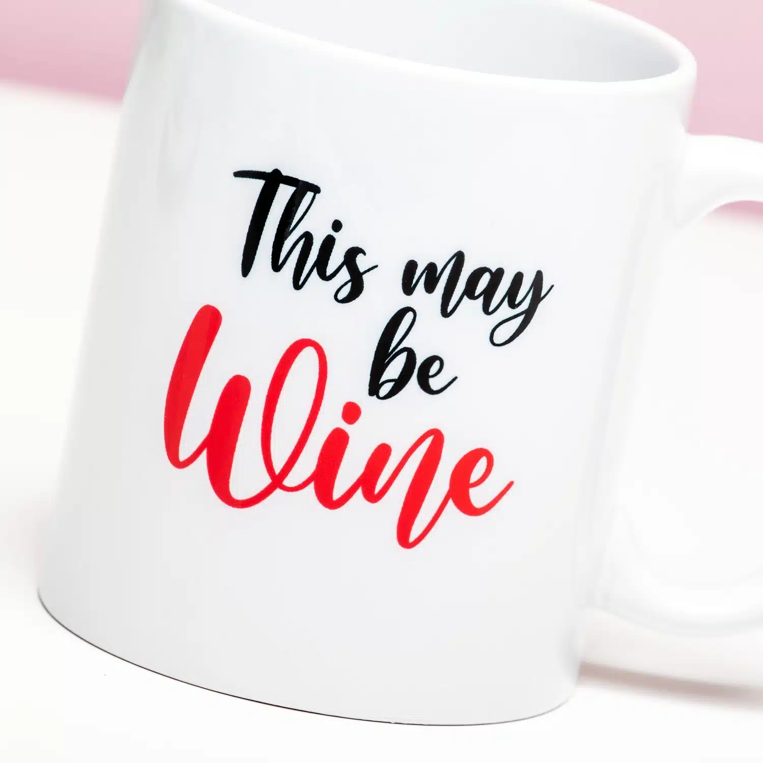 Tasse This May Be Wine