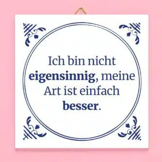 Kachel Ich bin nicht eigensinnig