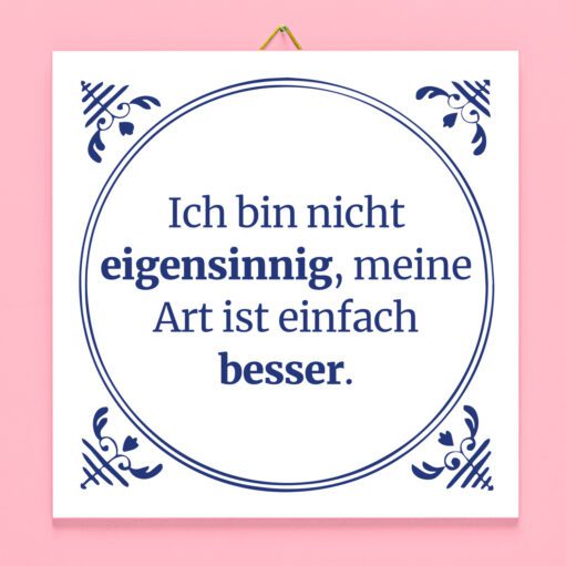 Kachel Ich bin nicht eigensinnig