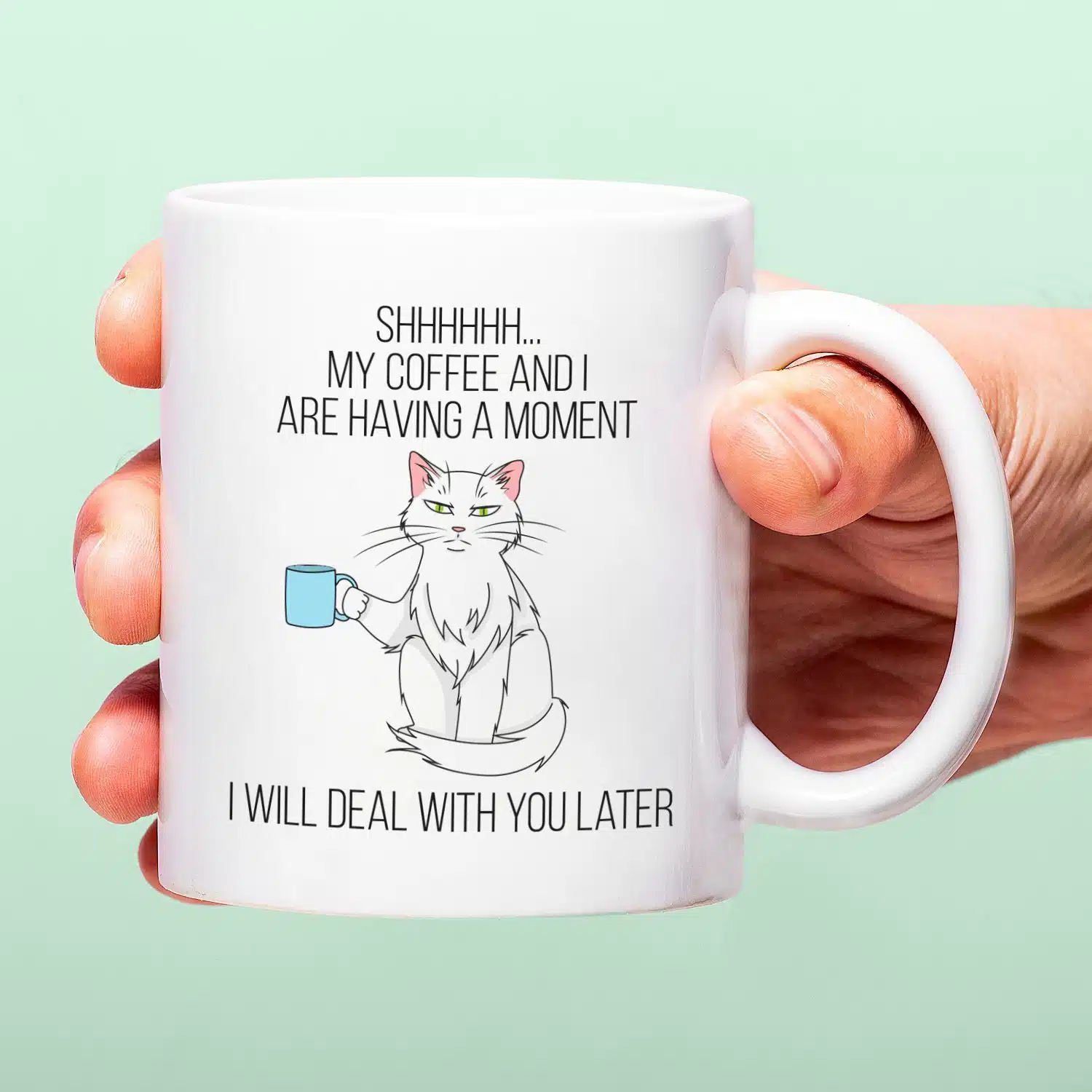 Tasse My Coffee And I