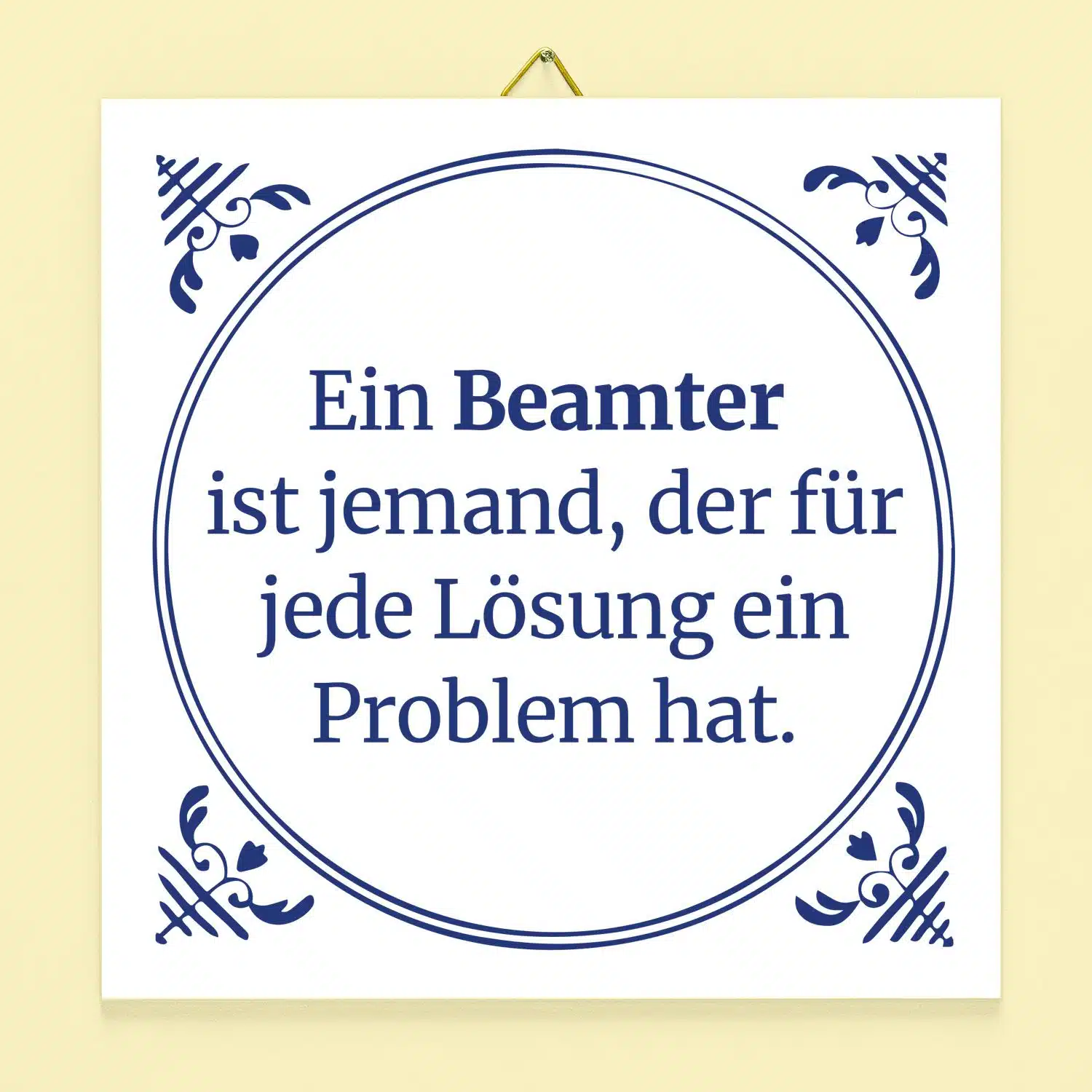 Kachel Ein Beamter ist jemand