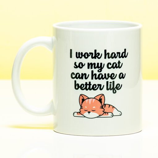 Tasse I Work Hard