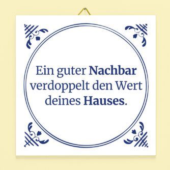 Kachel Ein guter Nachbar