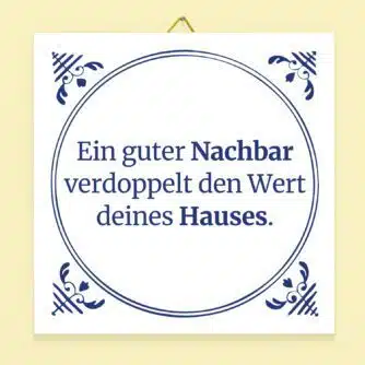 Kachel Ein guter Nachbar
