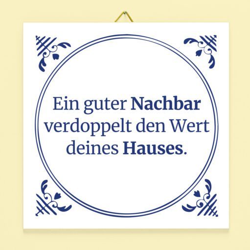 Kachel Ein guter Nachbar
