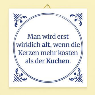 Kachel Man wird erst wirklich alt