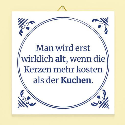 Kachel Man wird erst wirklich alt