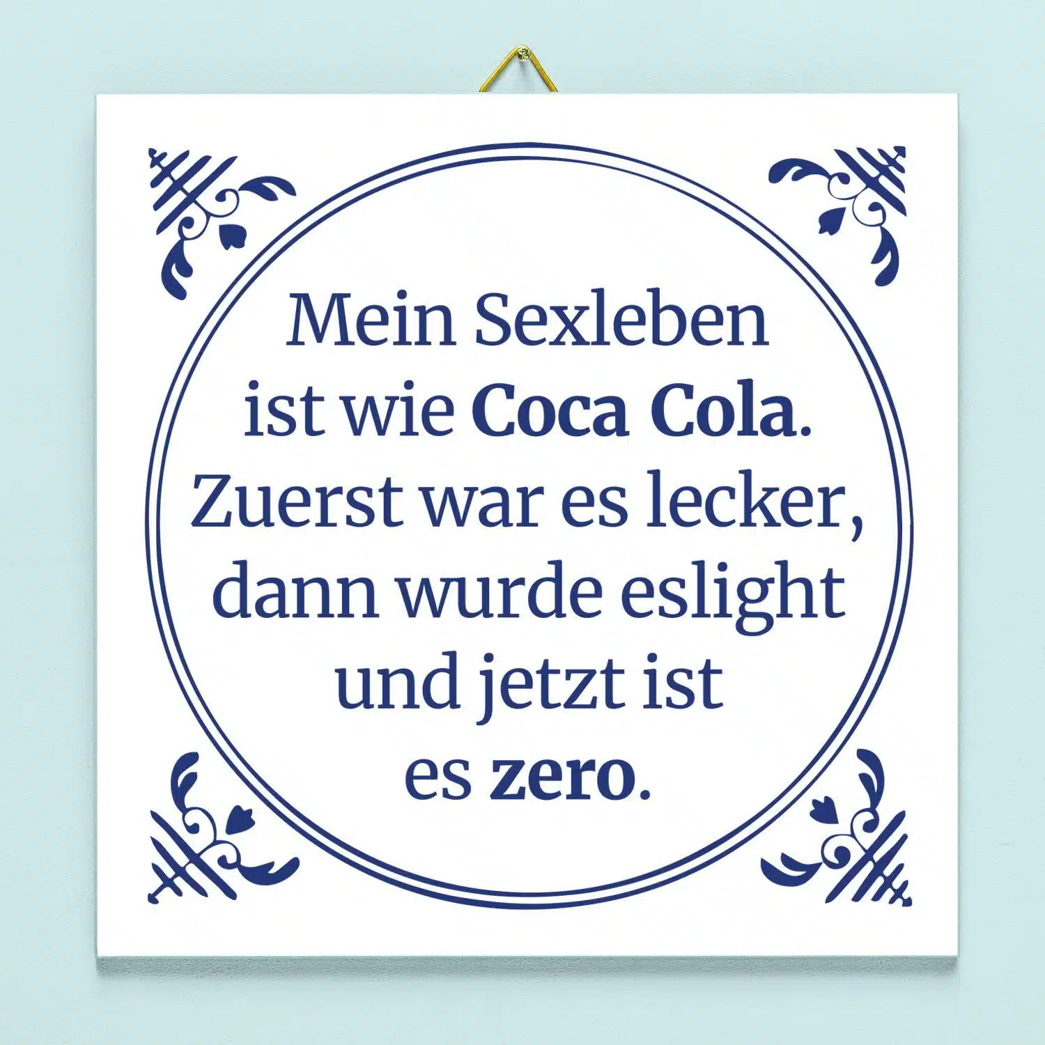 Kachel Mein Sexleben ist wie Coca Cola