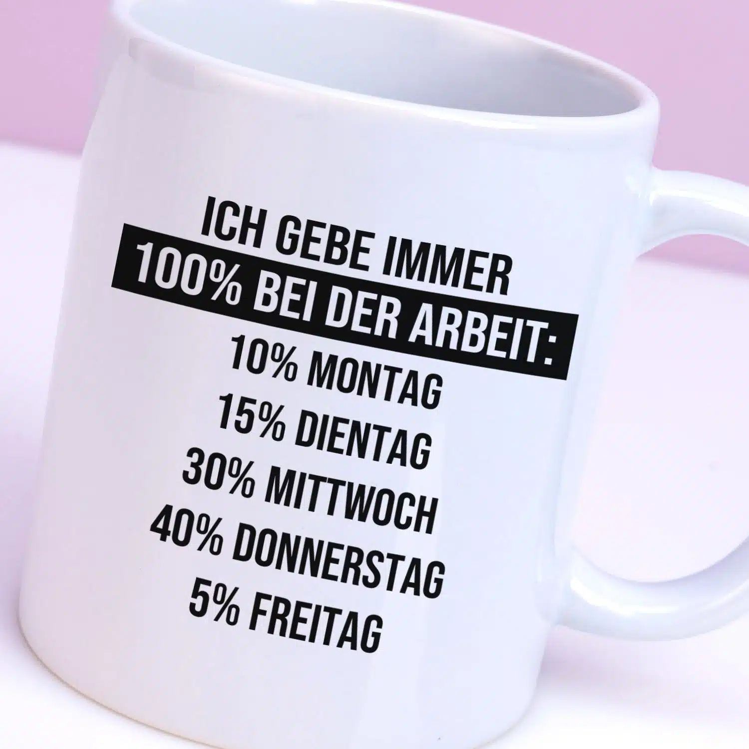 Tasse Ich gebe immer 100%