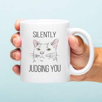 Tasse Silently Judging You