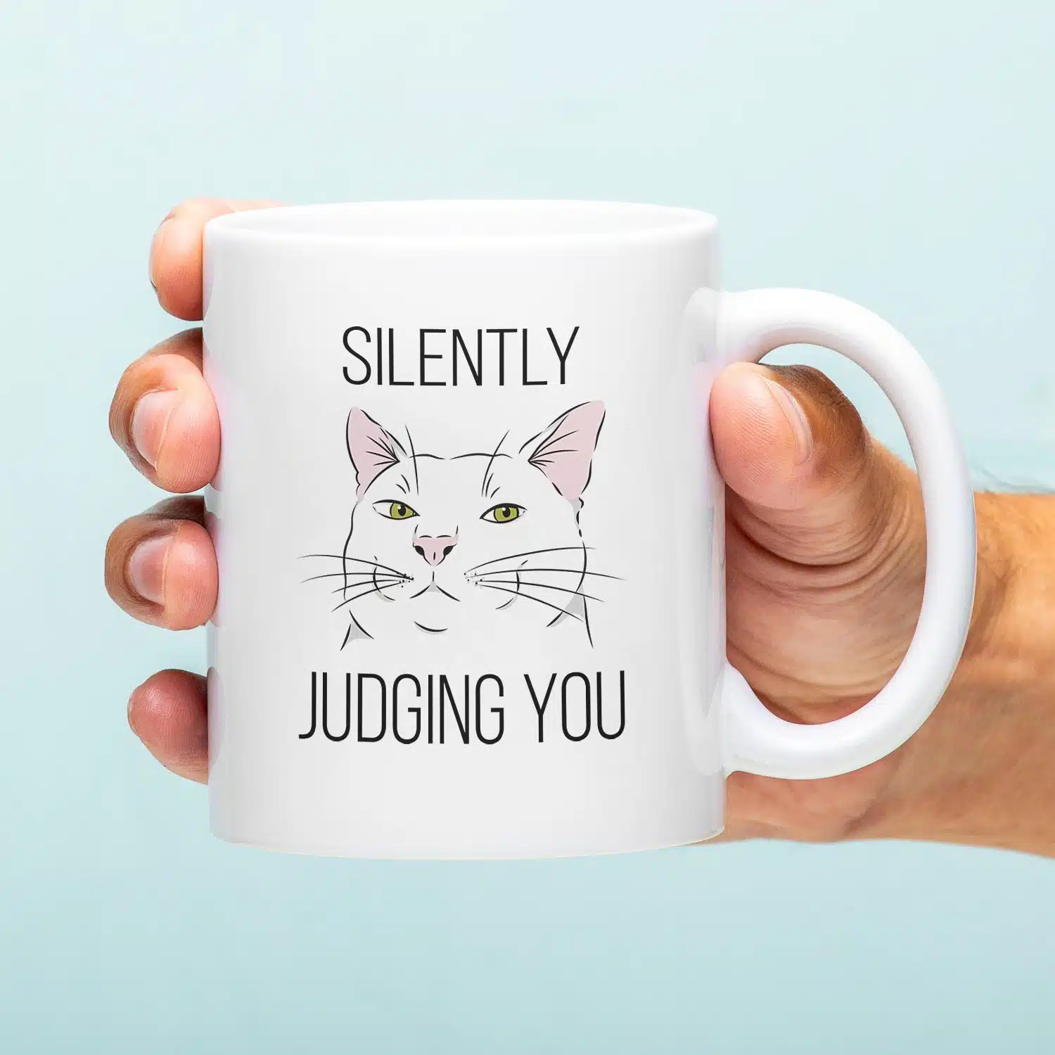 Tasse Silently Judging You