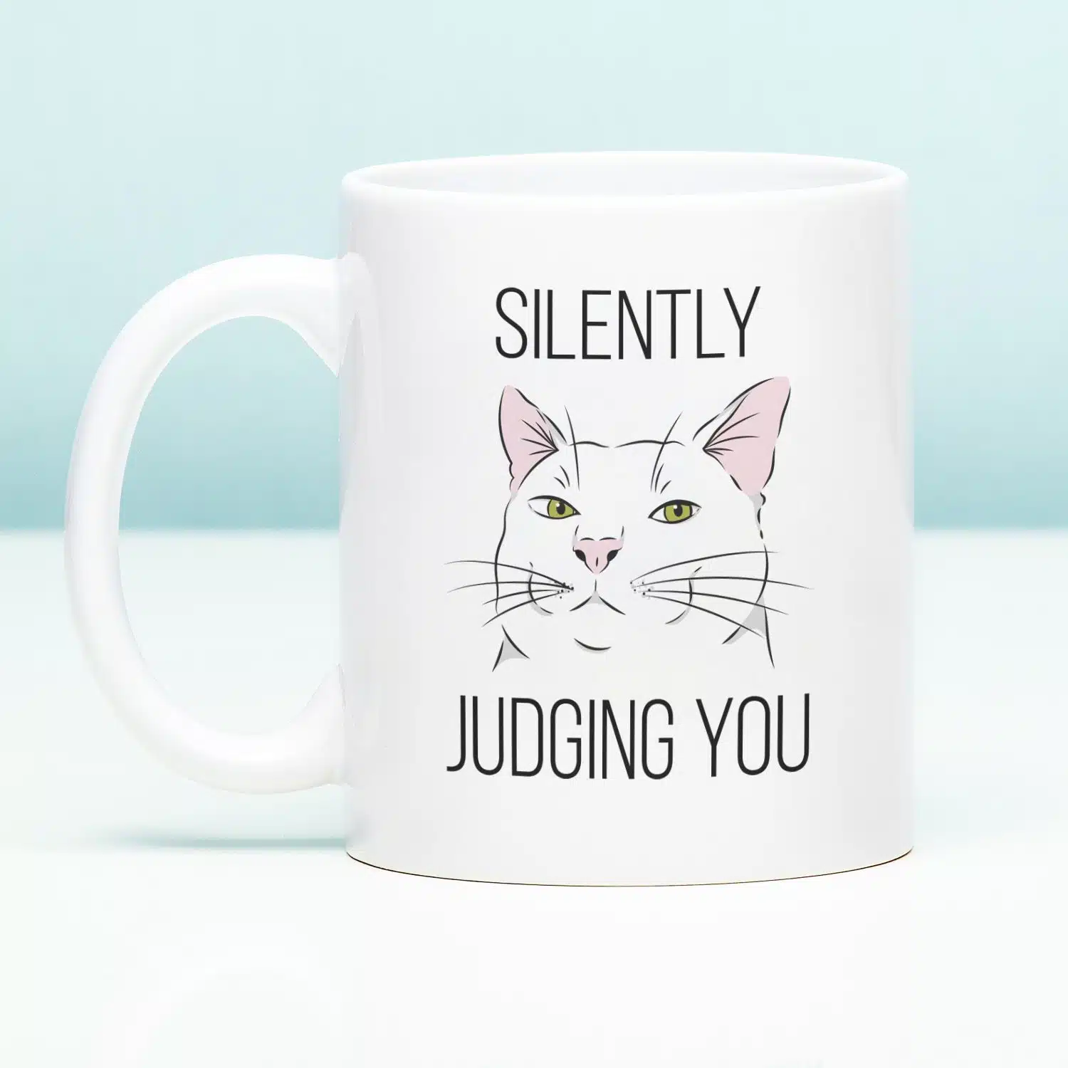 Tasse Silently Judging You