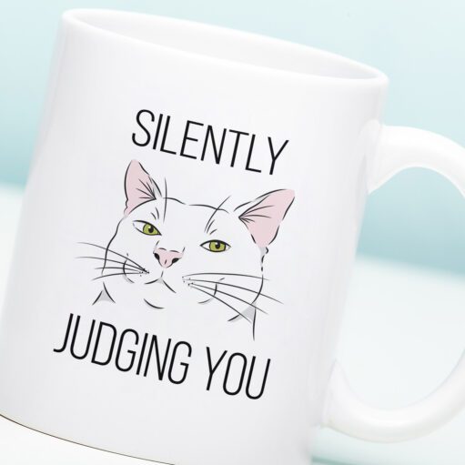 Tasse Silently Judging You