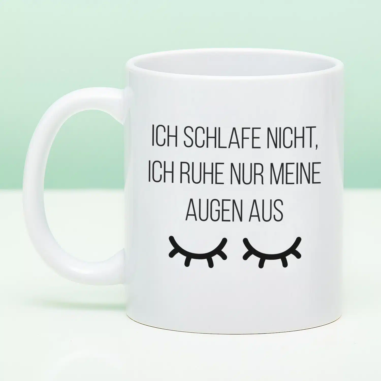 Tasse Ich schlafe nicht