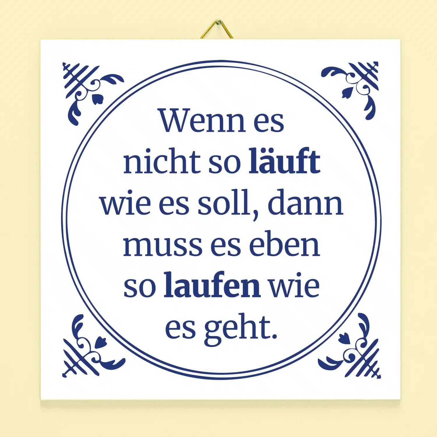 Kachel Wenn es nicht so läuft wie es soll...