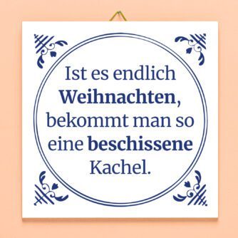 Kachel Ist es endlich Weihnachten...