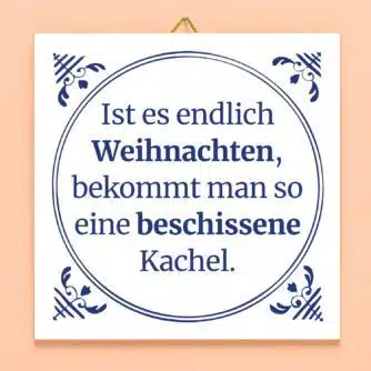 Kachel Ist es endlich Weihnachten...