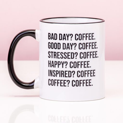 Bad Day Coffee Tasse