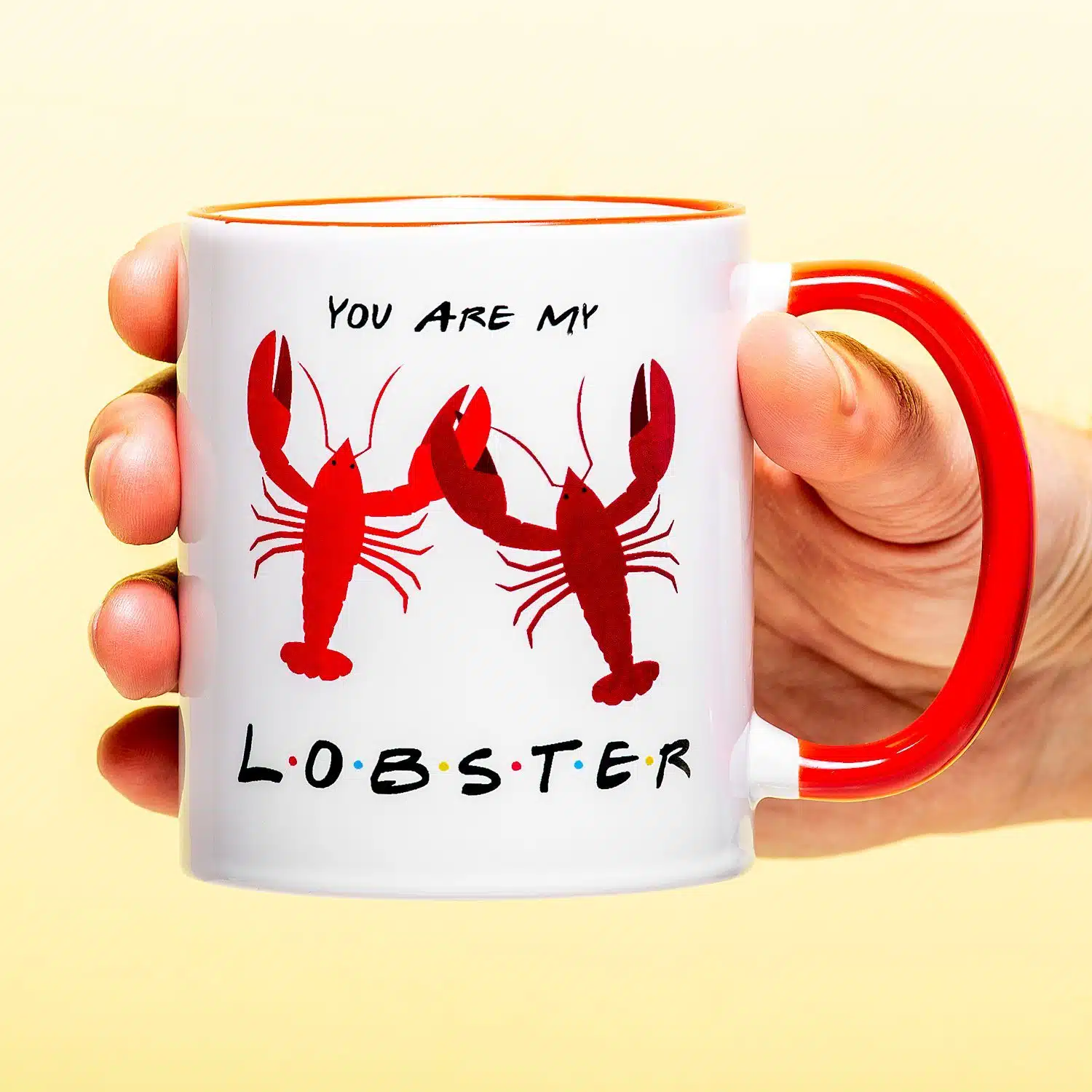 Tasse You Are My Lobster