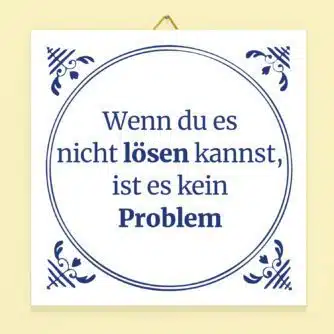 Kachel Wenn du es nicht lösen kannst