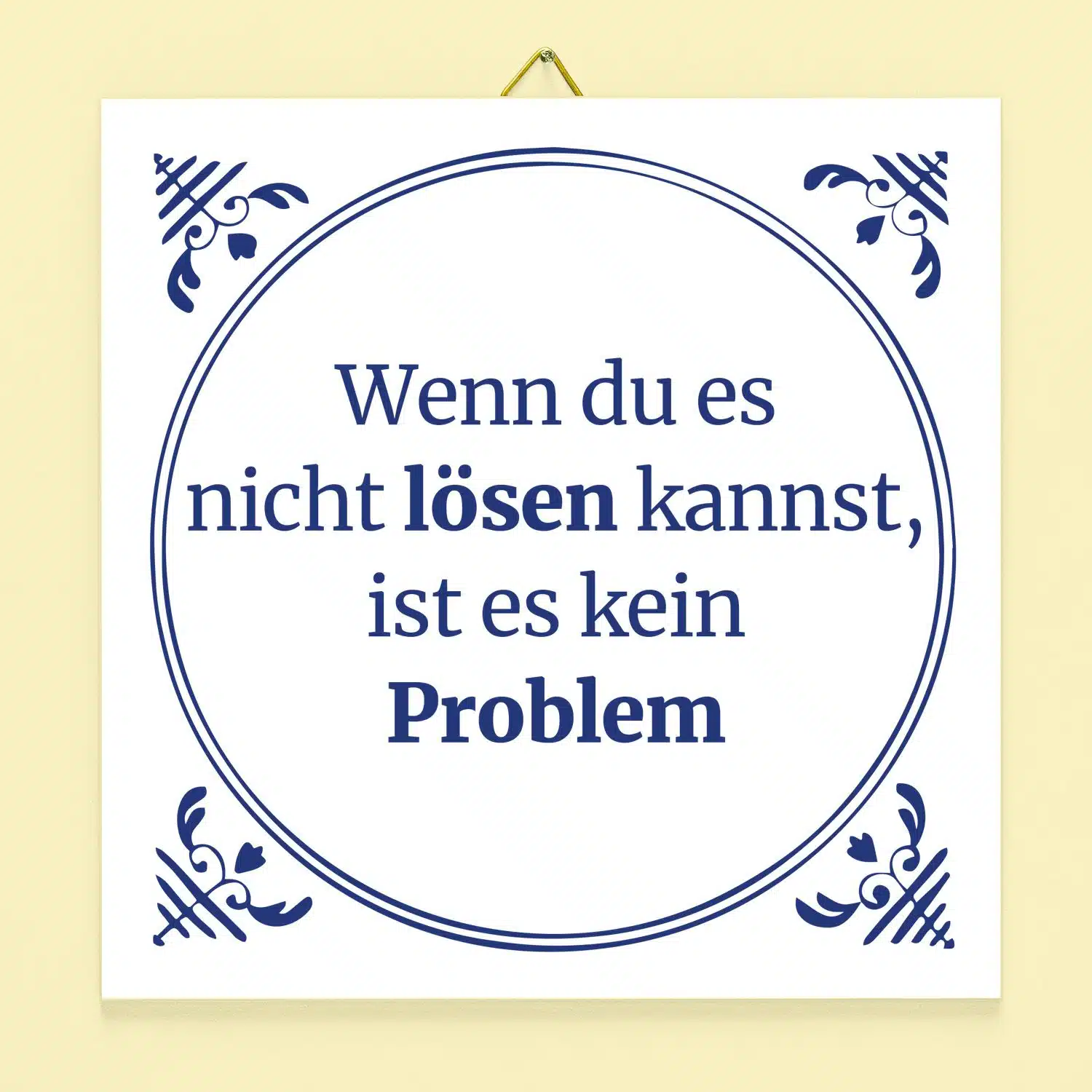 Kachel Wenn du es nicht lösen kannst