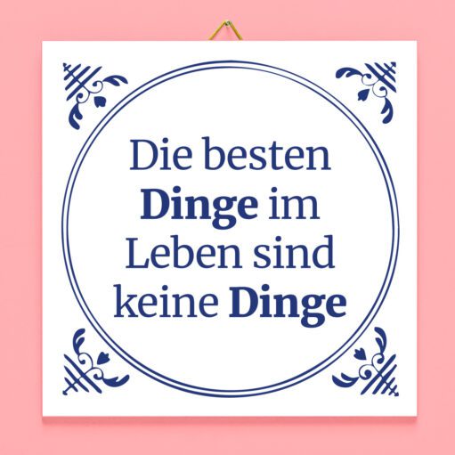 Kachel Die besten Dinge im Leben