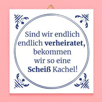 Kachel Sind wir endlich verheiratet