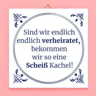 Kachel Sind wir endlich verheiratet