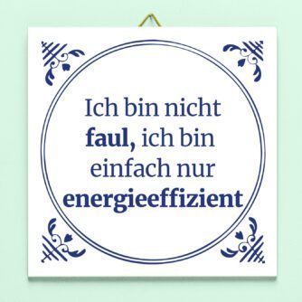 Kachel Ich bin nicht faul