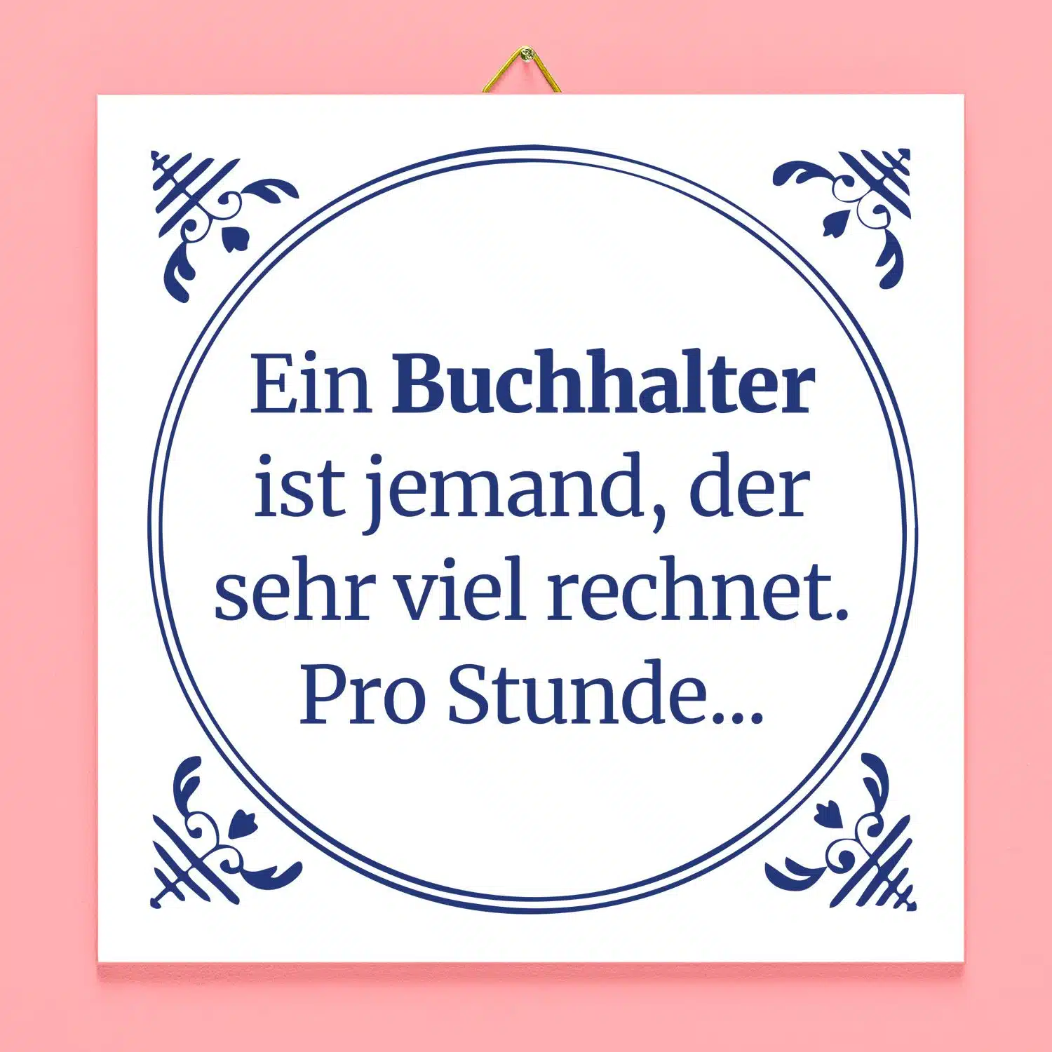 Kachel Ein Buchhalter ist jemand