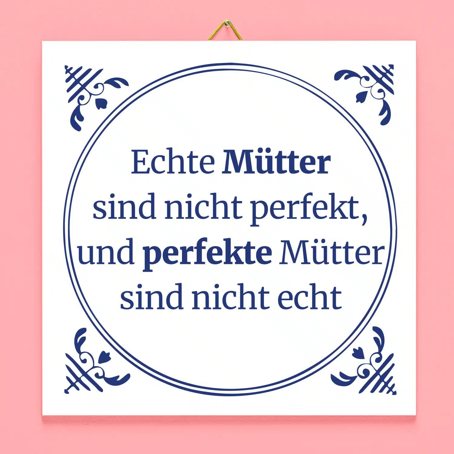 Kachel Echte Mütter sind nicht perfekt