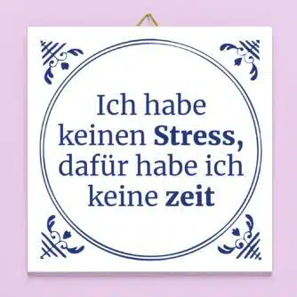 Kachel Ich habe keinen Stress