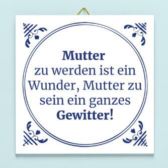 Kachel Mutter zu werden ist ein Wunder