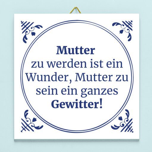 Kachel Mutter zu werden ist ein Wunder